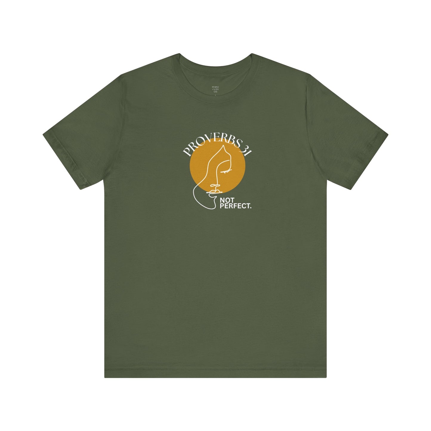 Women's Inspirational “Proverbs 31, Not Perfect” Graphic Jersey Short Sleeve Tee