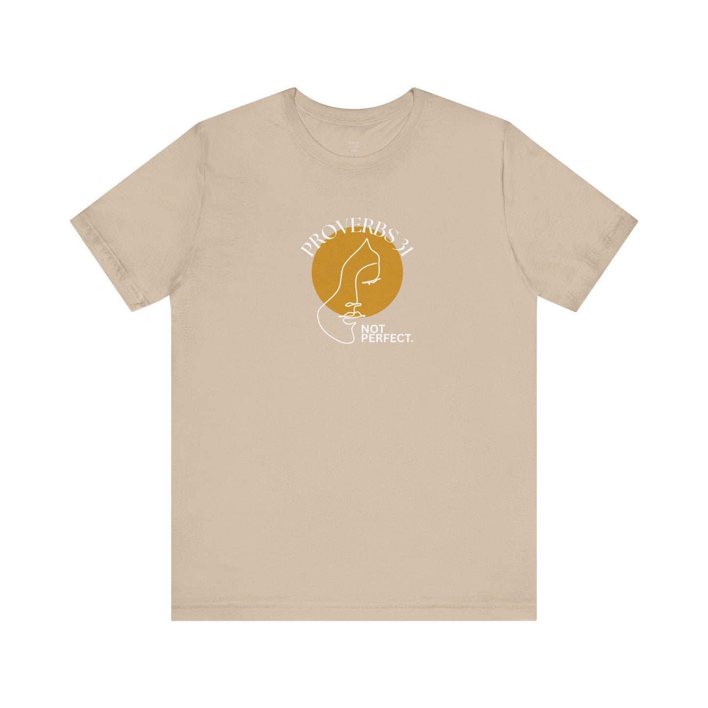Women's Inspirational “Proverbs 31, Not Perfect” Graphic Jersey Short Sleeve Tee