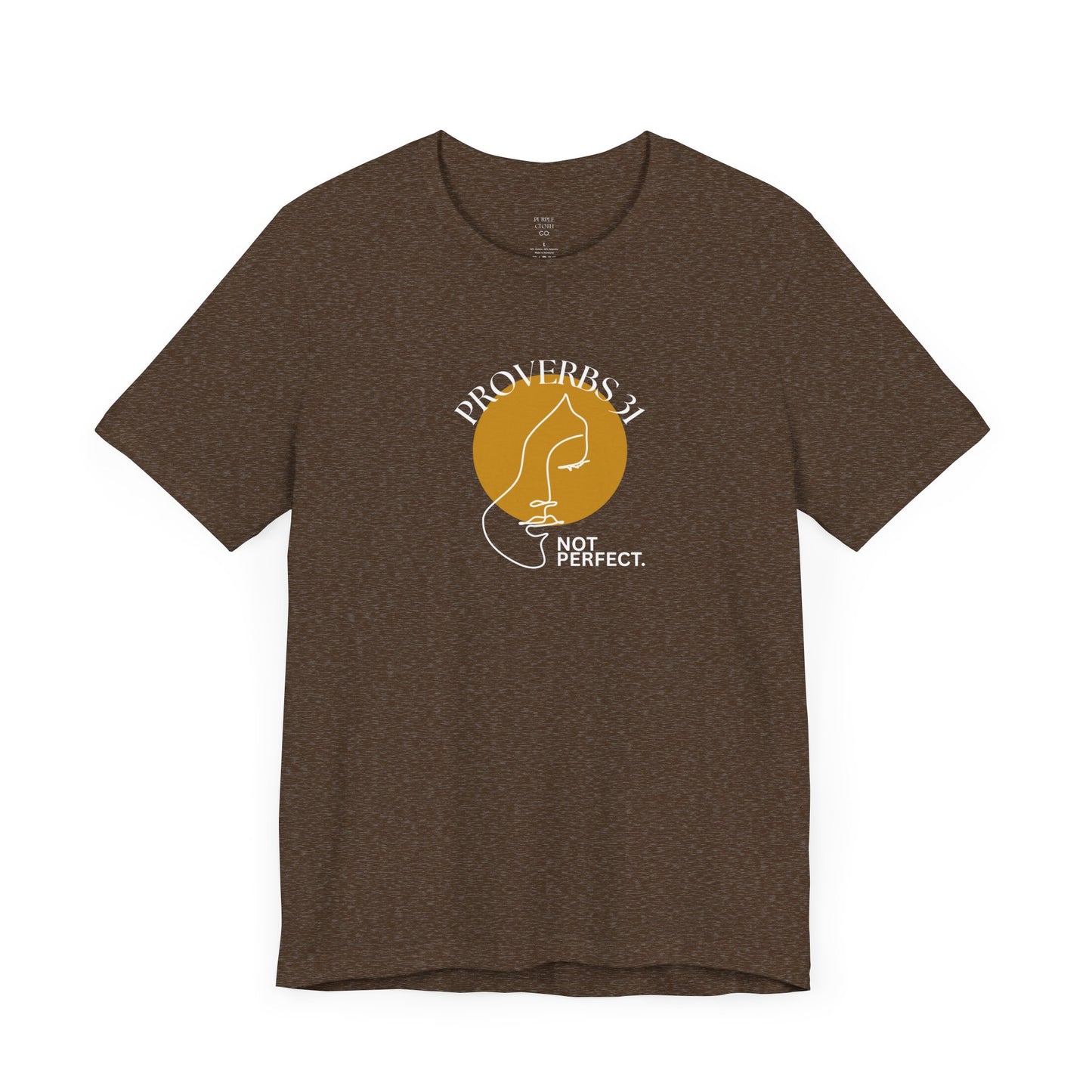 Women's Inspirational “Proverbs 31, Not Perfect” Graphic Jersey Short Sleeve Tee
