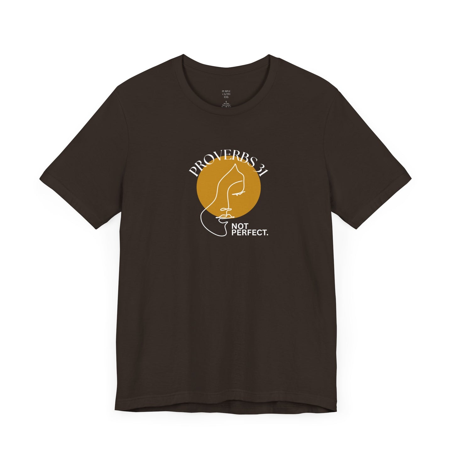 Women's Inspirational “Proverbs 31, Not Perfect” Graphic Jersey Short Sleeve Tee