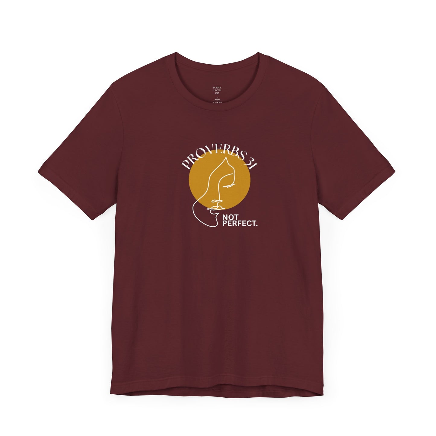 Women's Inspirational “Proverbs 31, Not Perfect” Graphic Jersey Short Sleeve Tee