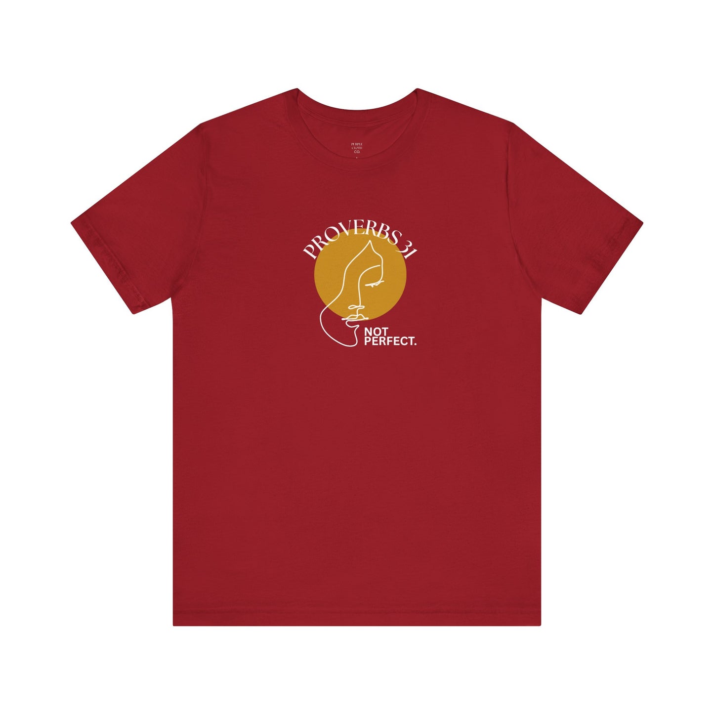 Women's Inspirational “Proverbs 31, Not Perfect” Graphic Jersey Short Sleeve Tee