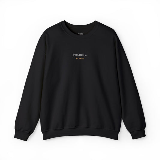 Women’s Minimal “Proverbs 31, Not Perfect” Premium Faith Based Crewneck Sweatshirt