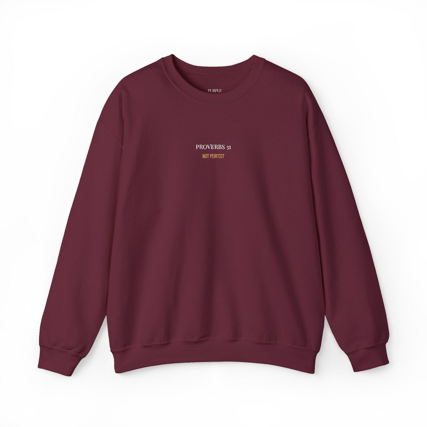 Women’s Minimal “Proverbs 31, Not Perfect” Premium Faith Based Crewneck Sweatshirt